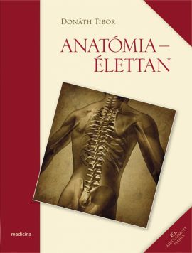 Anatómia - Élettan 10. kiadás