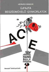 Újfajta beszédművelő gyakorlatok