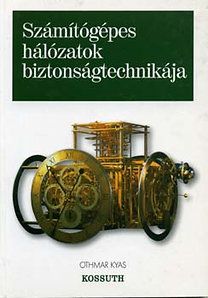 Számítógépes hálózatok biztonságtechnikája