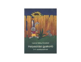 Helyesírási gyakorló 3-4. osztályosoknak