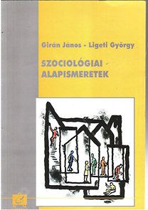 Szociológiai alapismeretek
