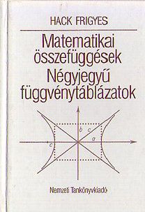 Matematikai összefüggések, négyjegyű függvénytáblázatok