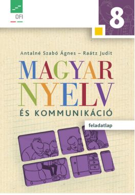 Magyar nyelv és kommunikáció 8. feladatlap