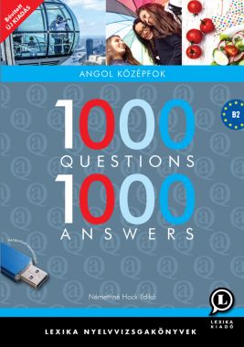 1000 Questions 1000 Answers Angol középfok. Negyedik kiadás