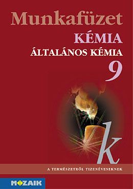 KÉMIA 9. Általános kémia mf.