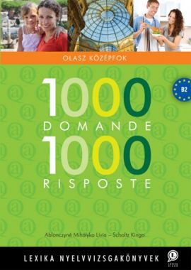 1000 Domande 1000 Risposte Olasz középfok