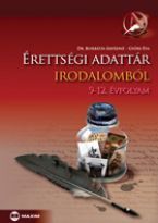 Érettségi adattár irodalomból 9-12. évfolyam 